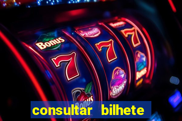 consultar bilhete aposta esportiva